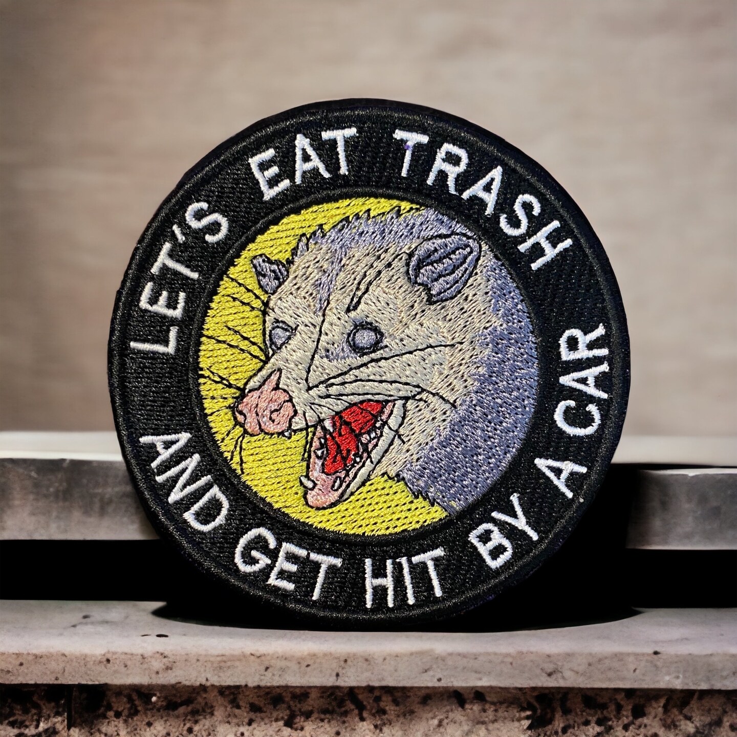 Opossum Patch, Let's Eat Trash And Get Hit By A Car, Funny Patch, Iron On,  Sew On