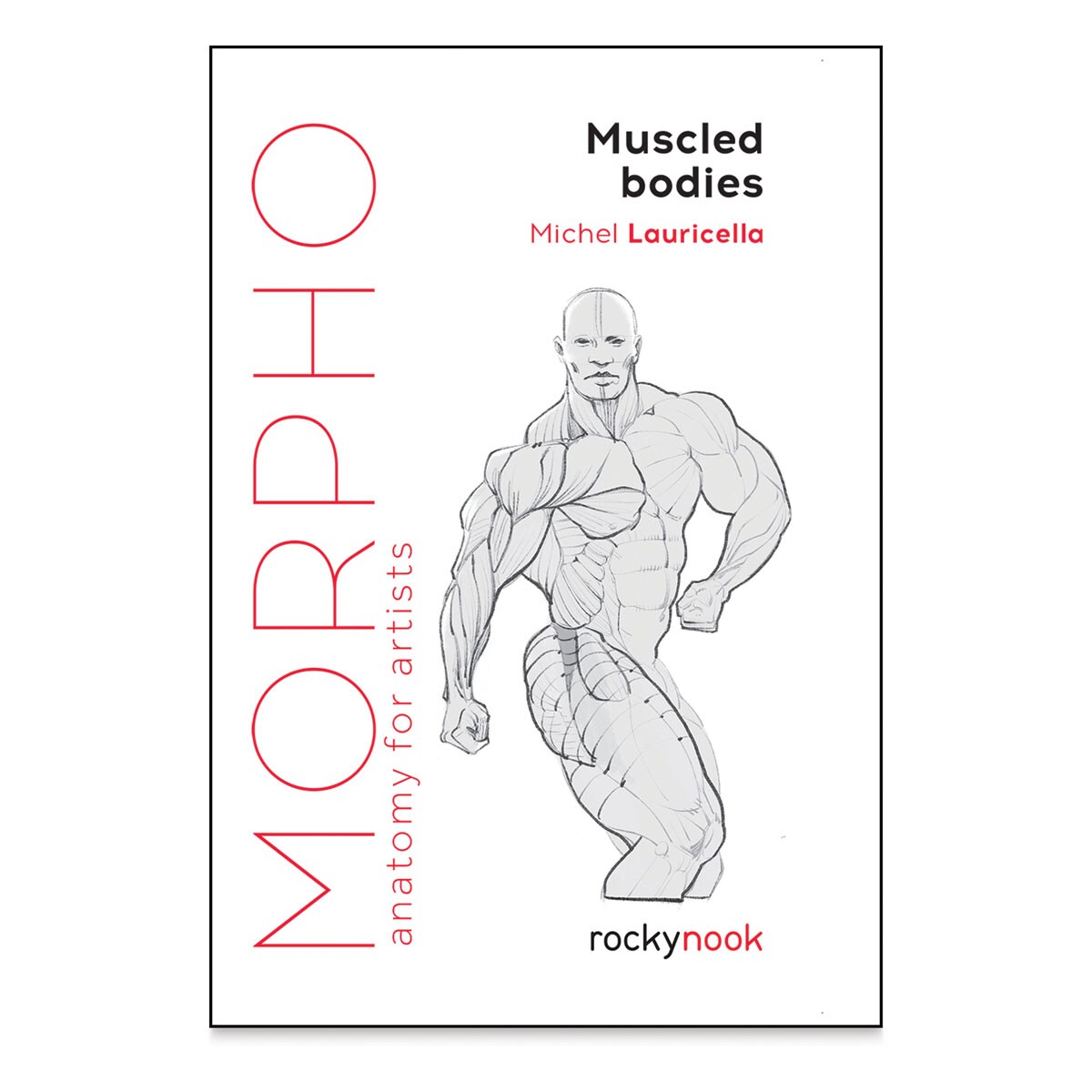 Anatomy for Artists Muscled Bodies