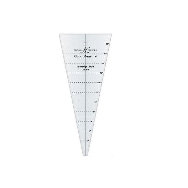 Good Measure - Amanda Murphy - 16 Wedge Circle Ruler 22.5 degree