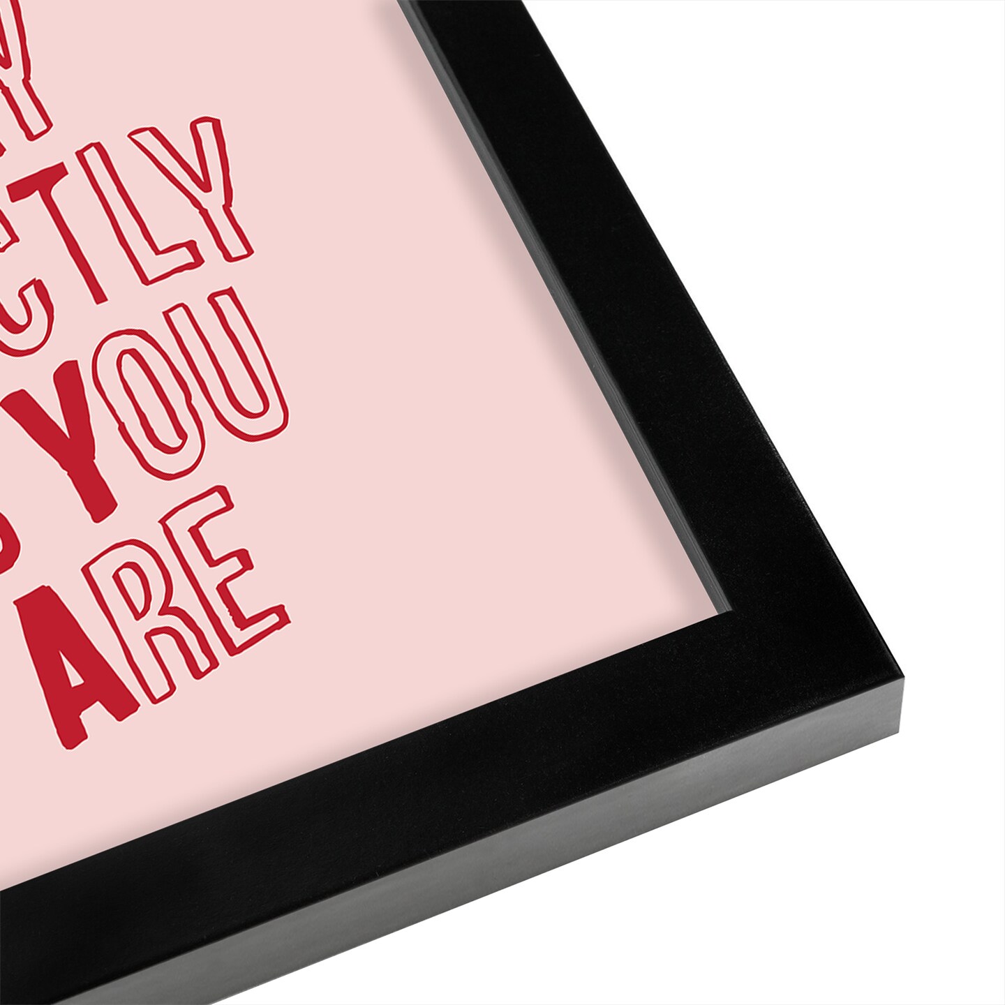 Maybe Youre Okay Exactly As You Are by Motivated Type Frame  - Americanflat