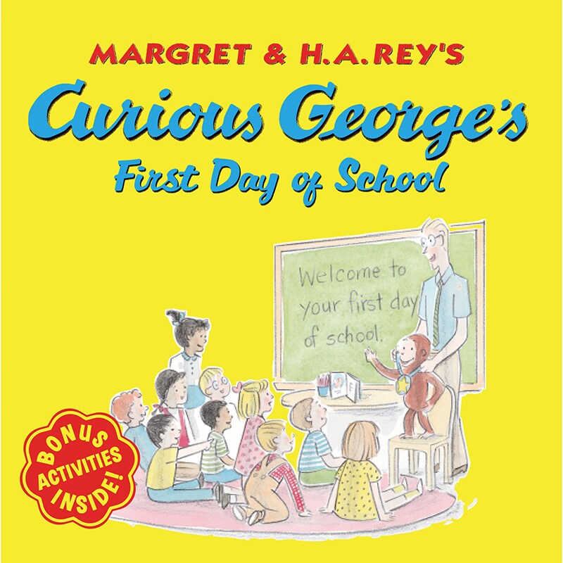 Curious George&#x2019;s&#xAE; First Day of School Book
