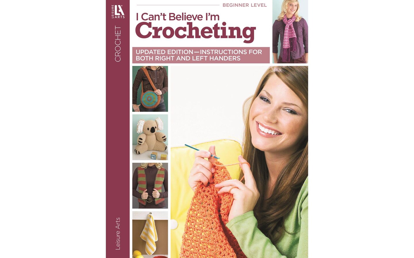 Leisure Arts Can't Believe I'm Crocheting Crochet Book Michaels