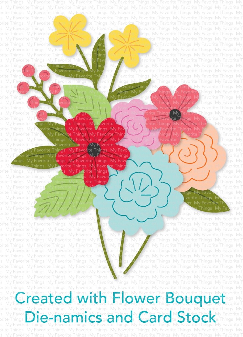 My Favorite Things Die-namics Die-Flower Bouquet | Michaels