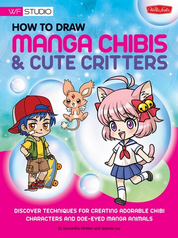 HOW TO DRAW CHIBIS &#x26; CUTE CRITTERS