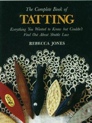 The Complete Book Of Tatting-
