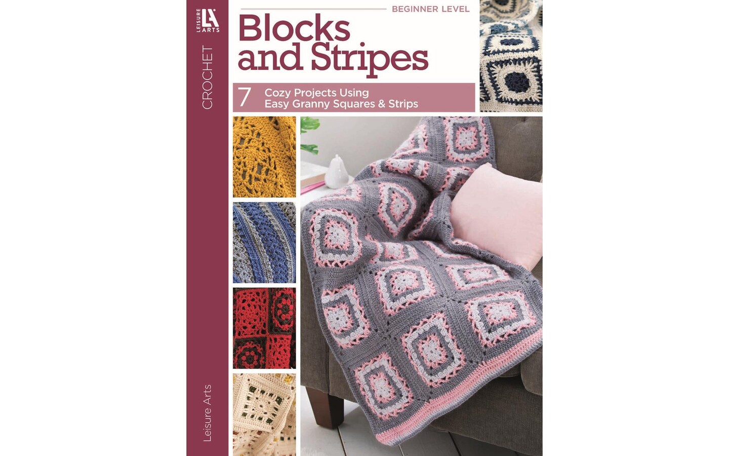 Leisure Arts You Can Do Granny Square Crochet Book