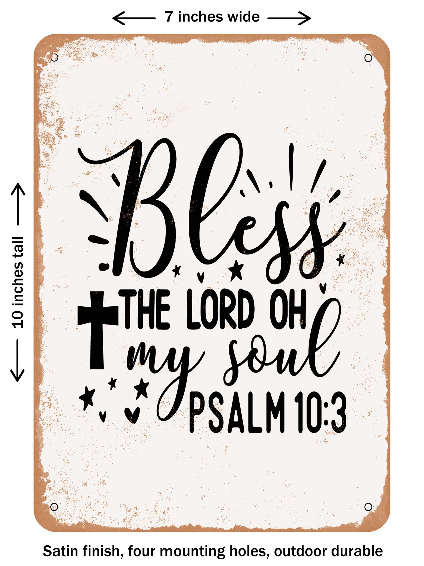 DECORATIVE METAL SIGN - Bless the Lord Oh My Soul Psalm0  - Vintage Rusty Look