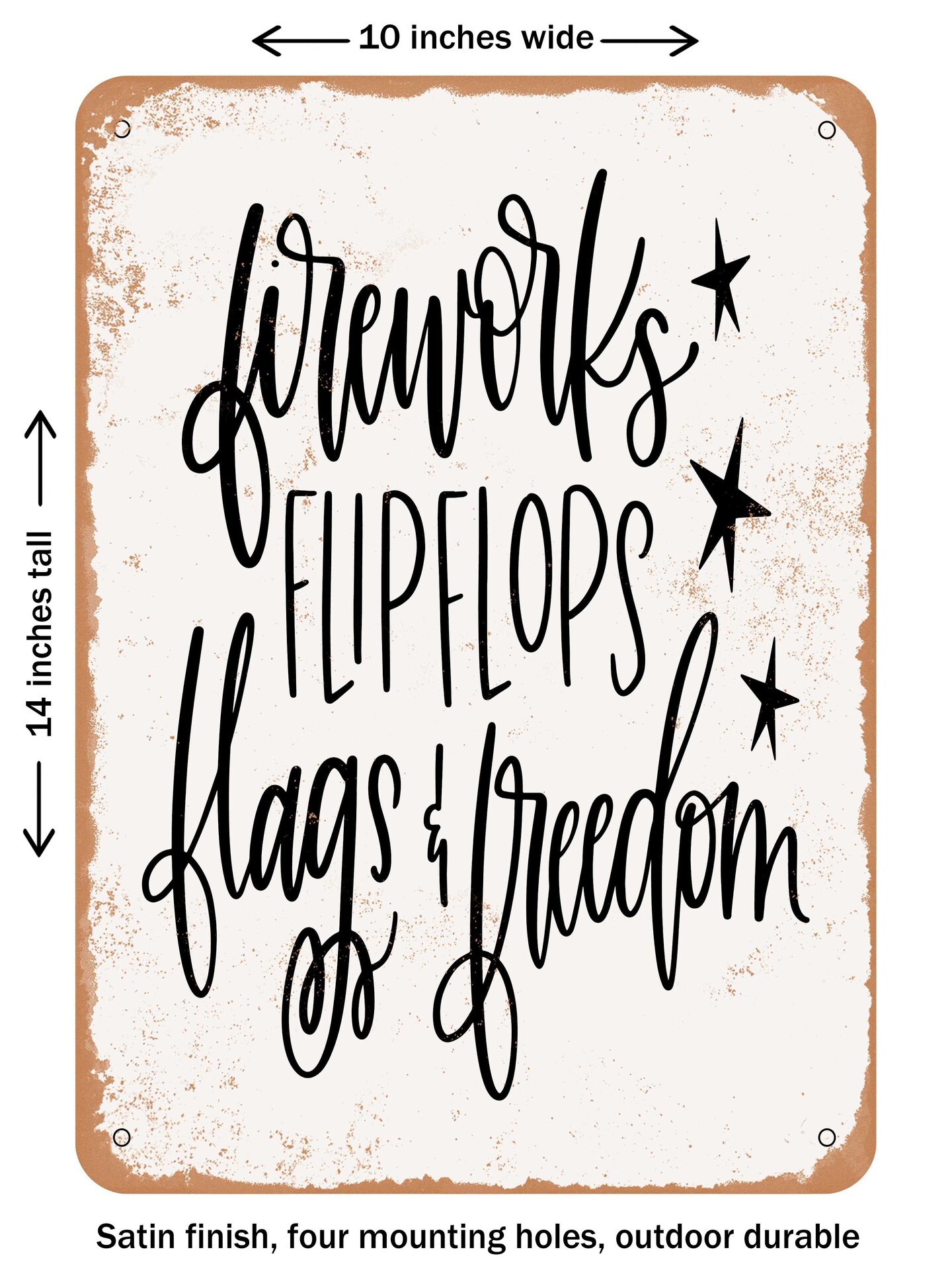 DECORATIVE METAL SIGN - Fireworks Flipflops - Vintage Rusty Look