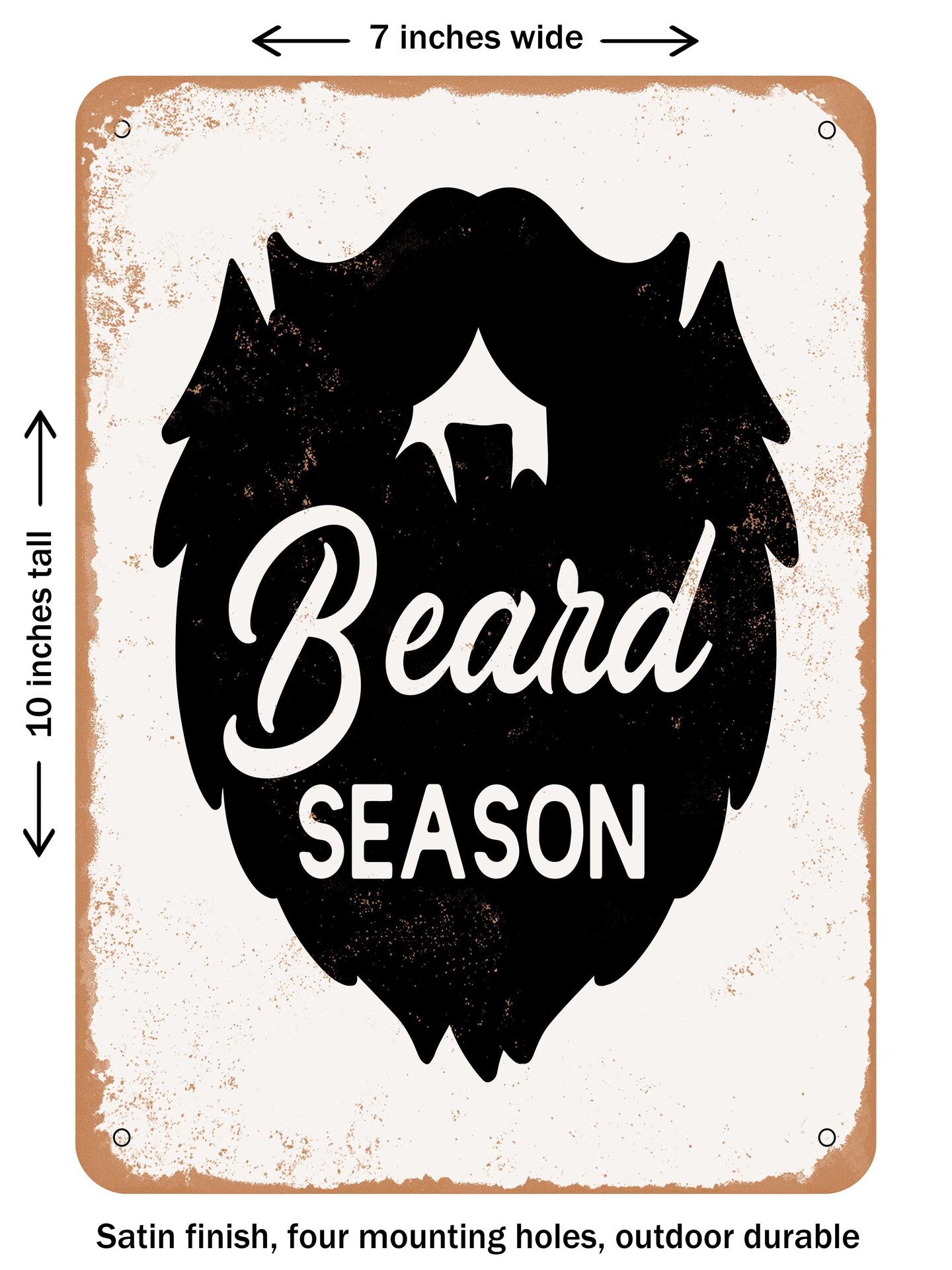 DECORATIVE METAL SIGN - Beard Season - 2 - Vintage Rusty Look