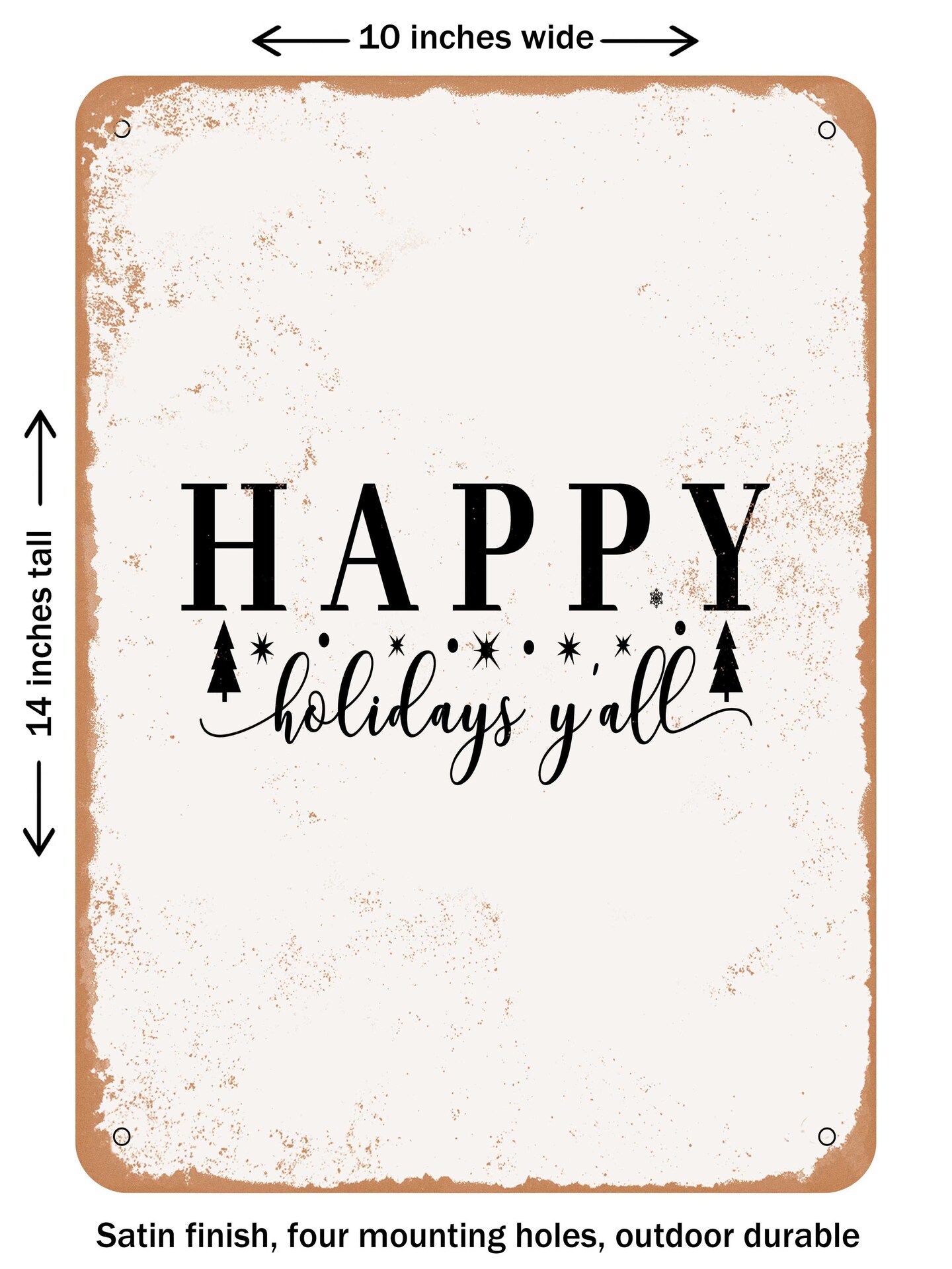 DECORATIVE METAL SIGN - Happy Holidays Y'all - Vintage Rusty Look