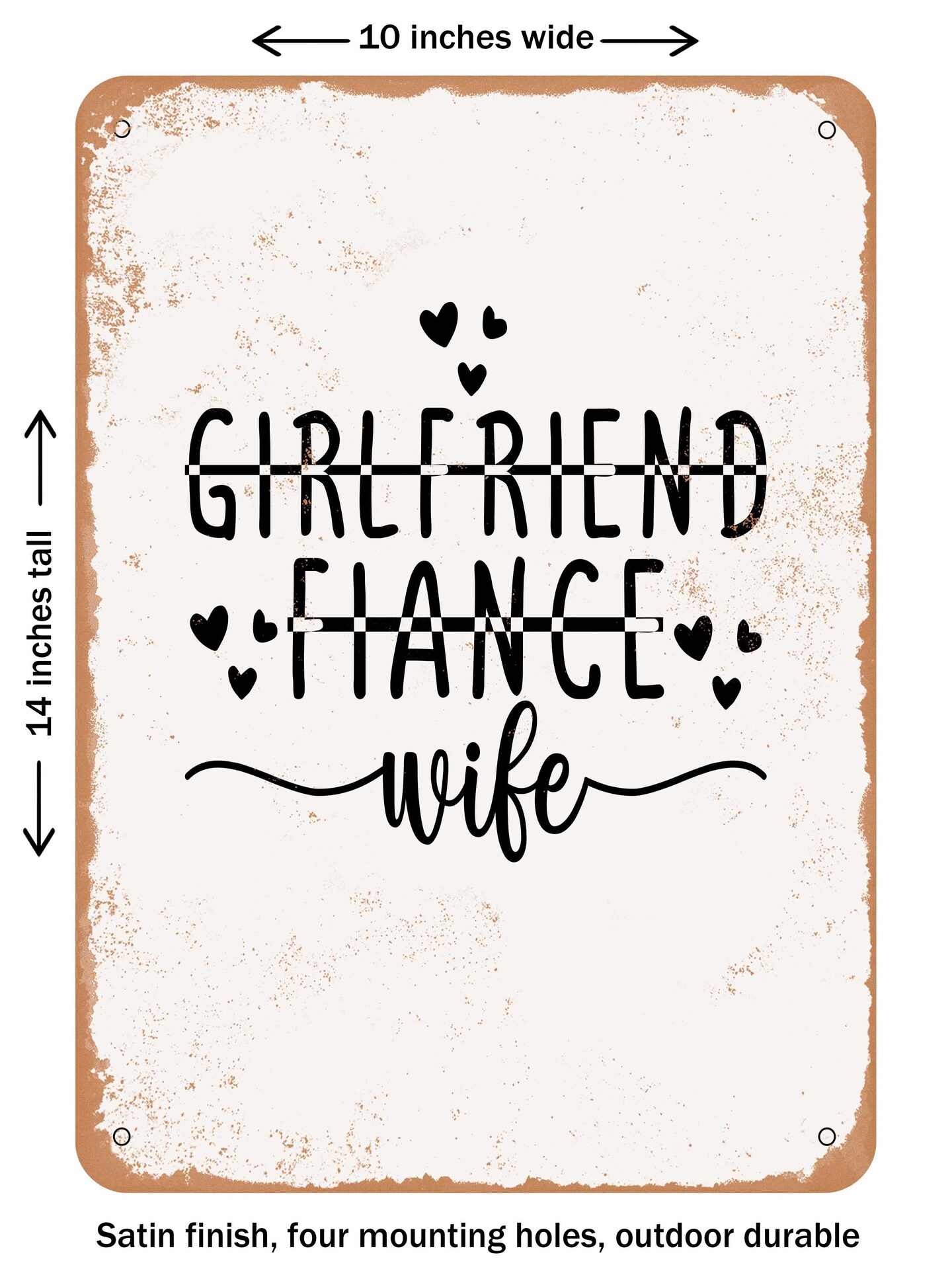 Decorative Metal Sign Girlfriend Fiance Wife2 Vintage Rusty Look Michaels 3993