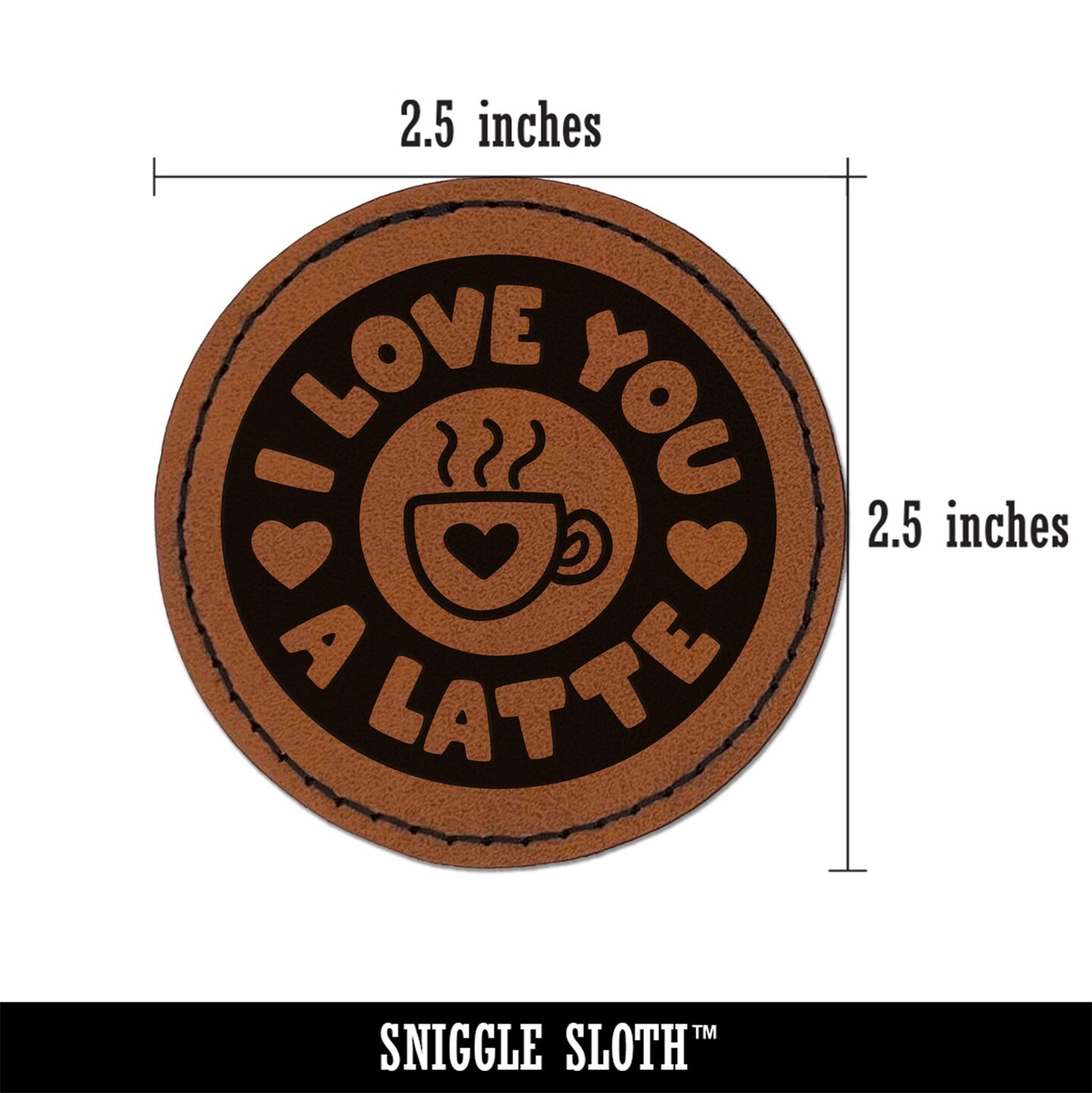 I Love You A Latte Coffee Round Iron-On Engraved Faux Leather Patch Applique - 2.5&#x22;
