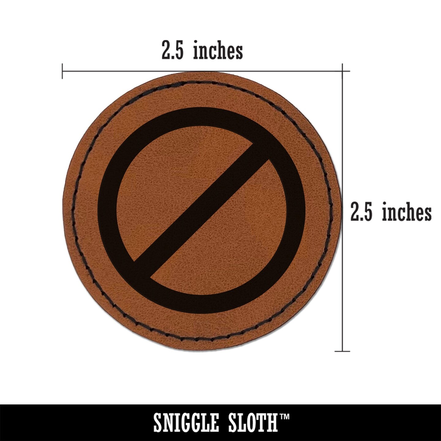 No Do Not Circle Solid Round Iron-On Engraved Faux Leather Patch Applique - 2.5&#x22;