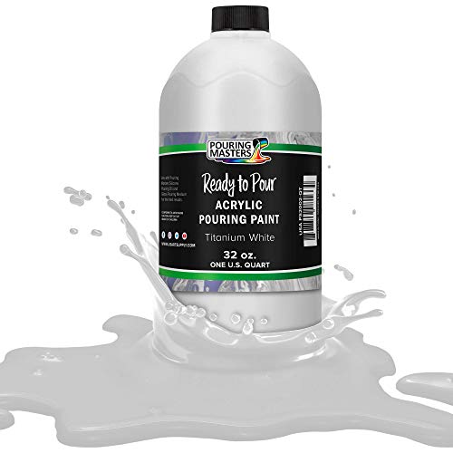 Pouring Masters Titanium White Acrylic Ready to Pour Pouring Paint –  Premium 32-Ounce Pre-Mixed Water-Based - For Canvas, Wood, Paper, Crafts,  Tile, Rocks and more