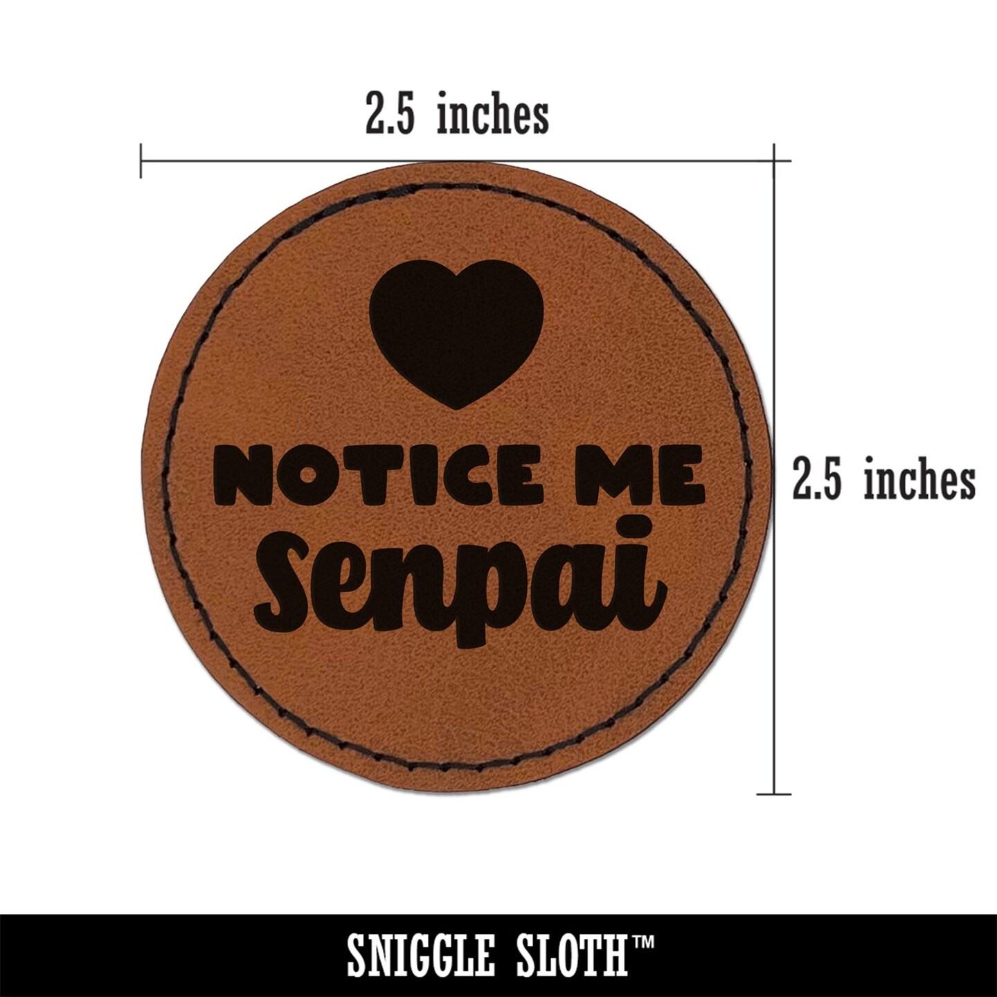 Notice Me Senpai Anime Manga Round Iron-On Engraved Faux Leather Patch Applique - 2.5&#x22;
