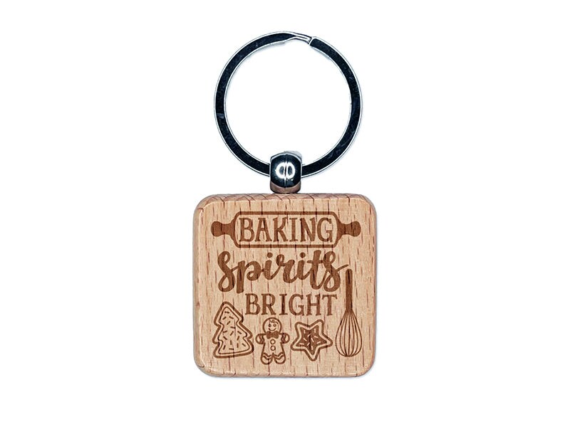 Baking Spirits Bright Christmas Cookies Engraved Wood Square Keychain Tag Charm
