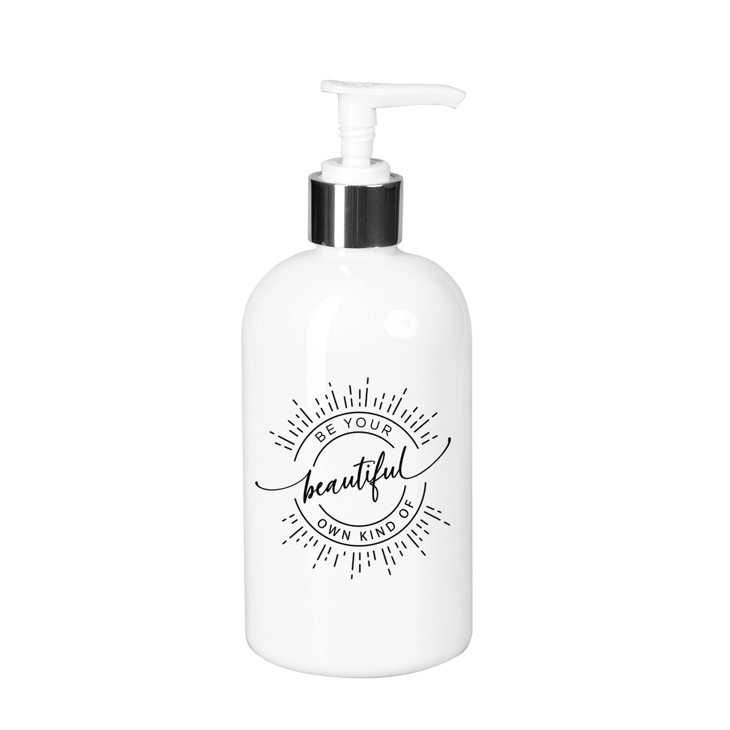 Be Your Own Kind Soap Dispenser - 10 oz