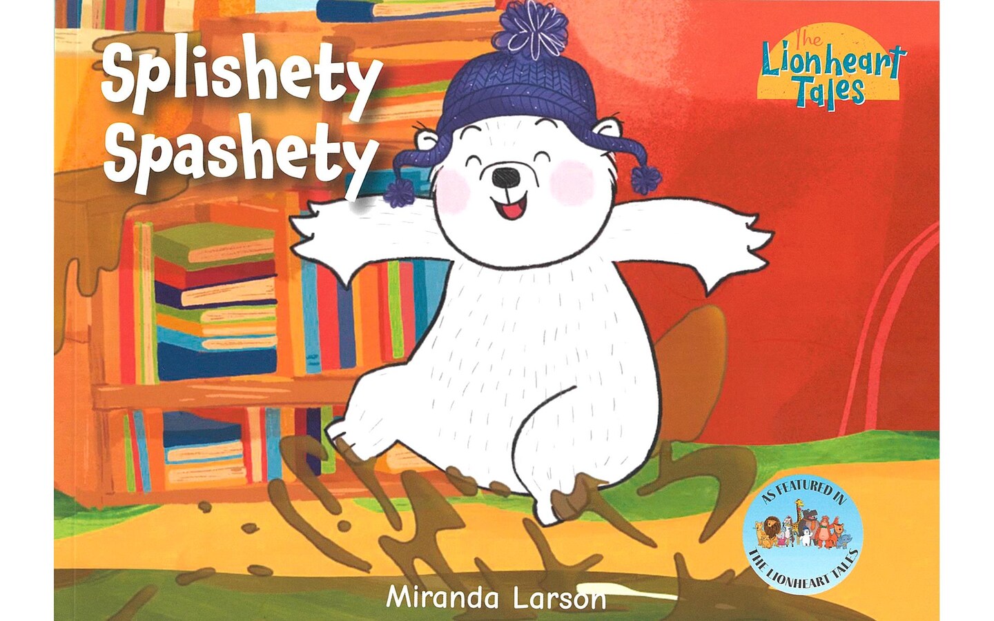 Manuscript Lionheart Story Book Splishety Splashty