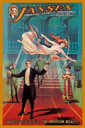 Magicians: Jansens Favorite Surprise: The American Beauty Poster Print by American Show Printing - Item # VARPDX449781