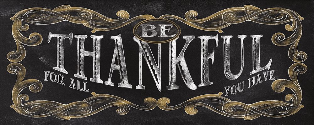 Be Thankful Poster Print by Conrad Knutsen # 14639