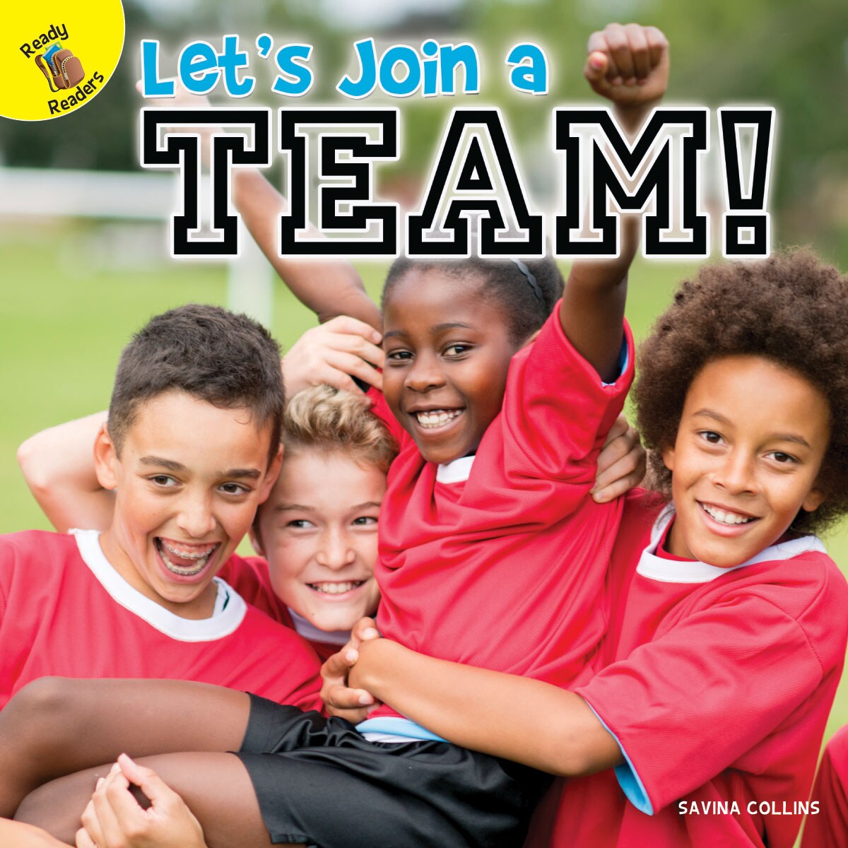 Rourke Educational Media Let&#x27;s Join a Team!