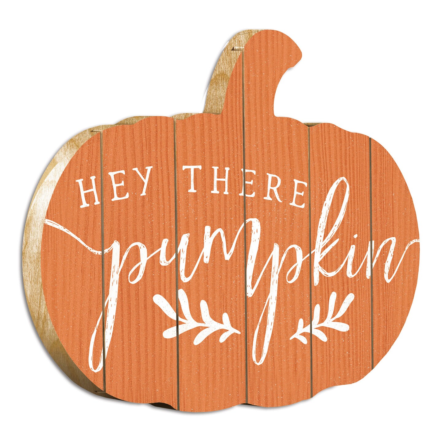 Hey There Pumpkin - By Artisan Lux + Me Designs Printed on Wooden Pumpkin Wall Art