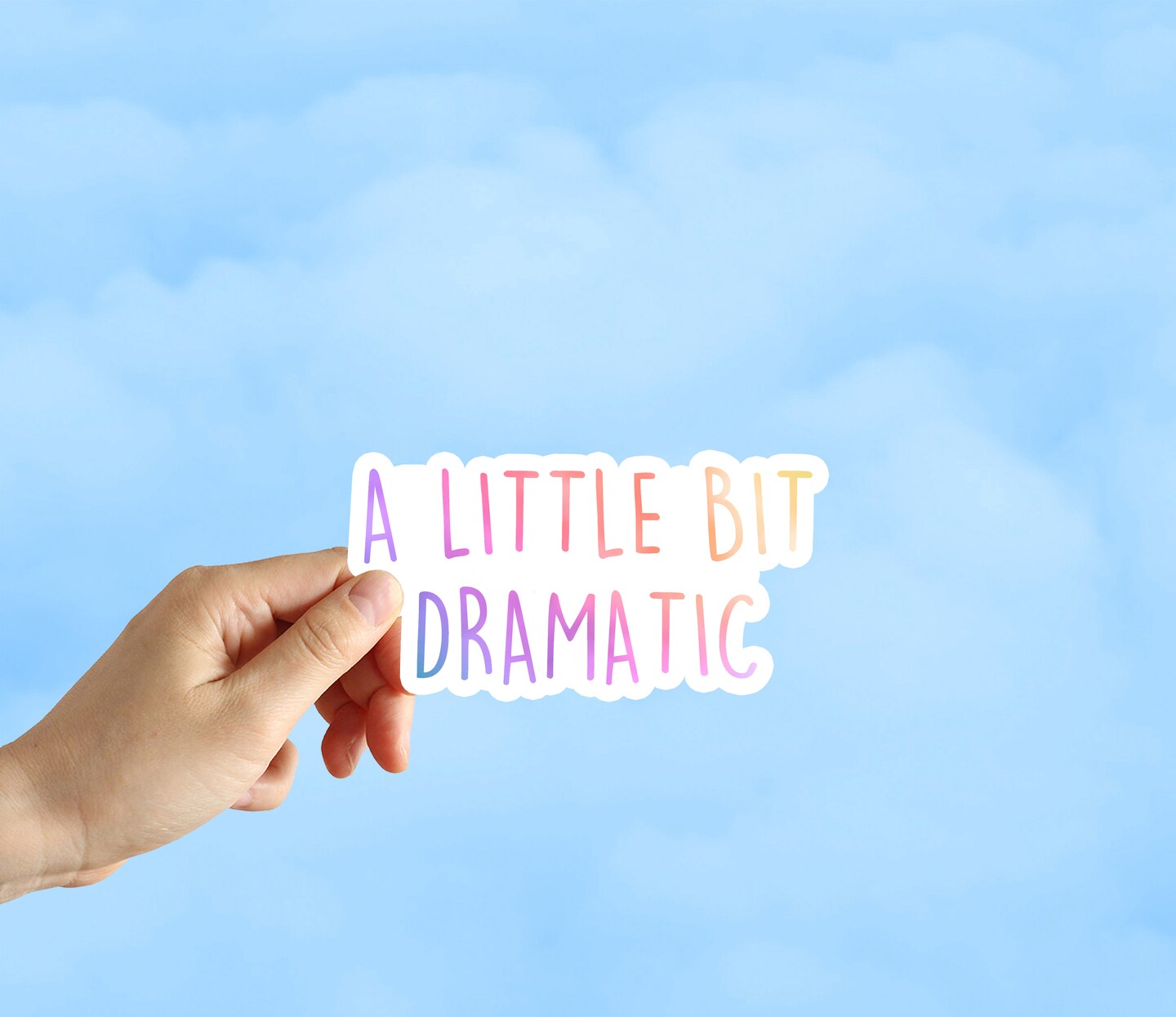 A Little Bit Dramatic Sticker, Drama Sticker, Water Bottle Stickers