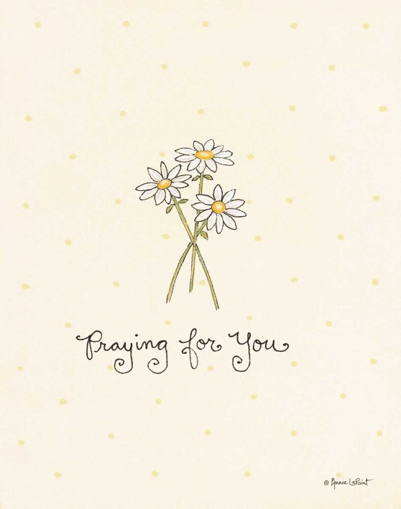 Praying for You  Poster Print by Annie LaPoint - Item # VARPDXALP1167