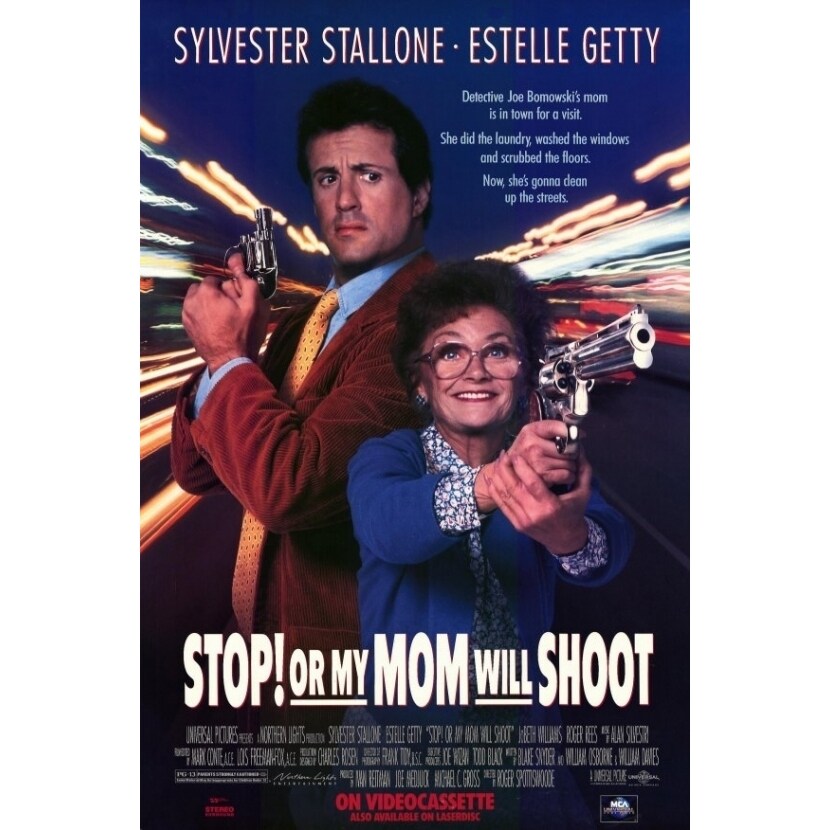 Pop Culture Graphics Stop or My Mom Will Shoot Movie Poster (11 x 17) - Item  MOVGE3704