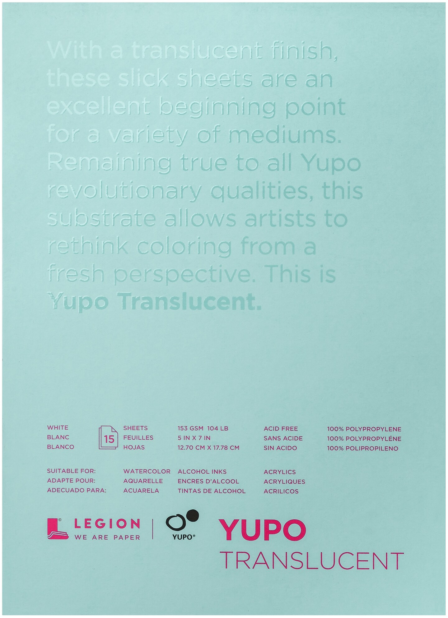 Yupo Paper 5&#x22;X7&#x22; 15 Sheets/Pkg-Translucent 104lb