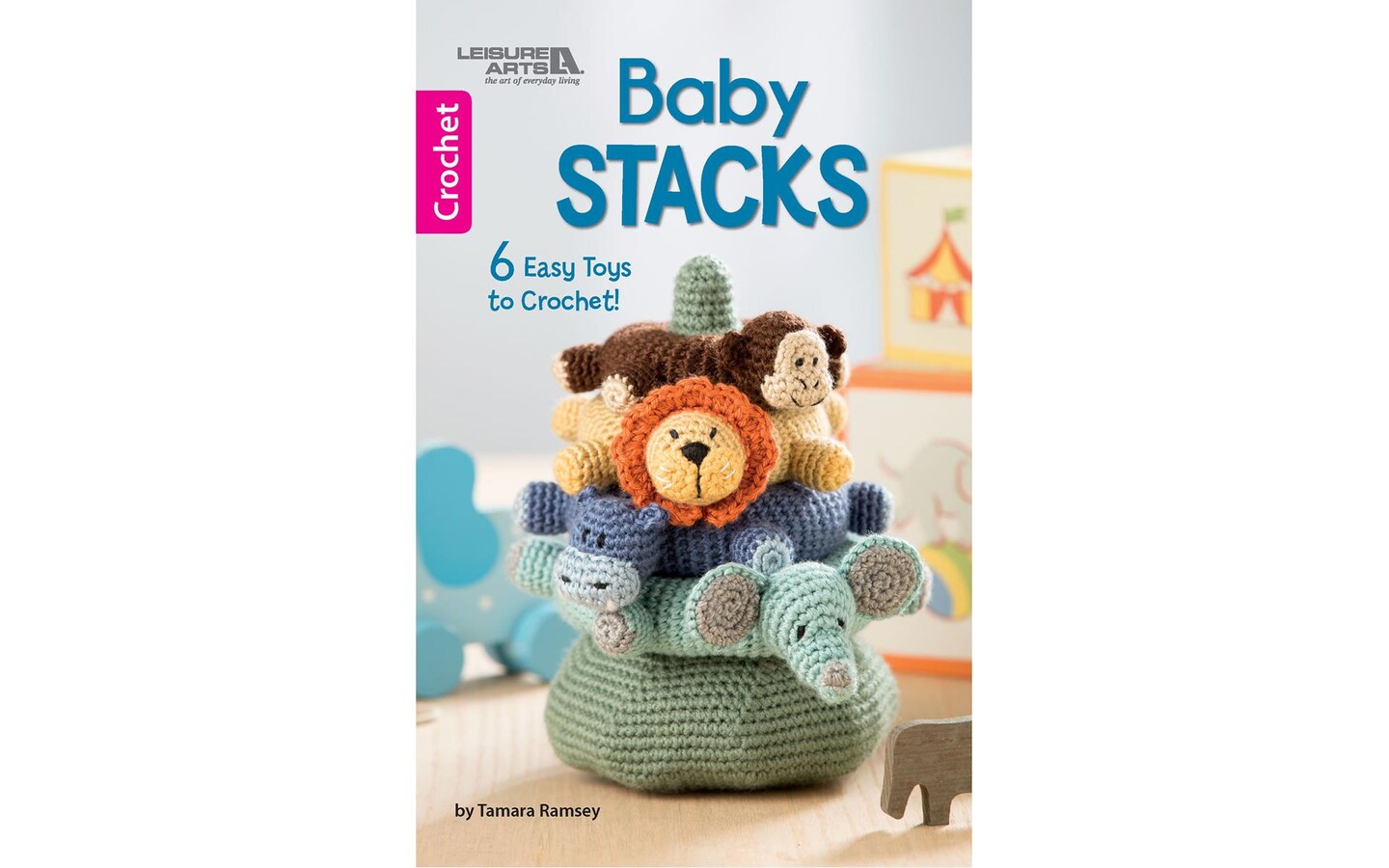 Leisure Arts Baby Stacks Crochet Bk