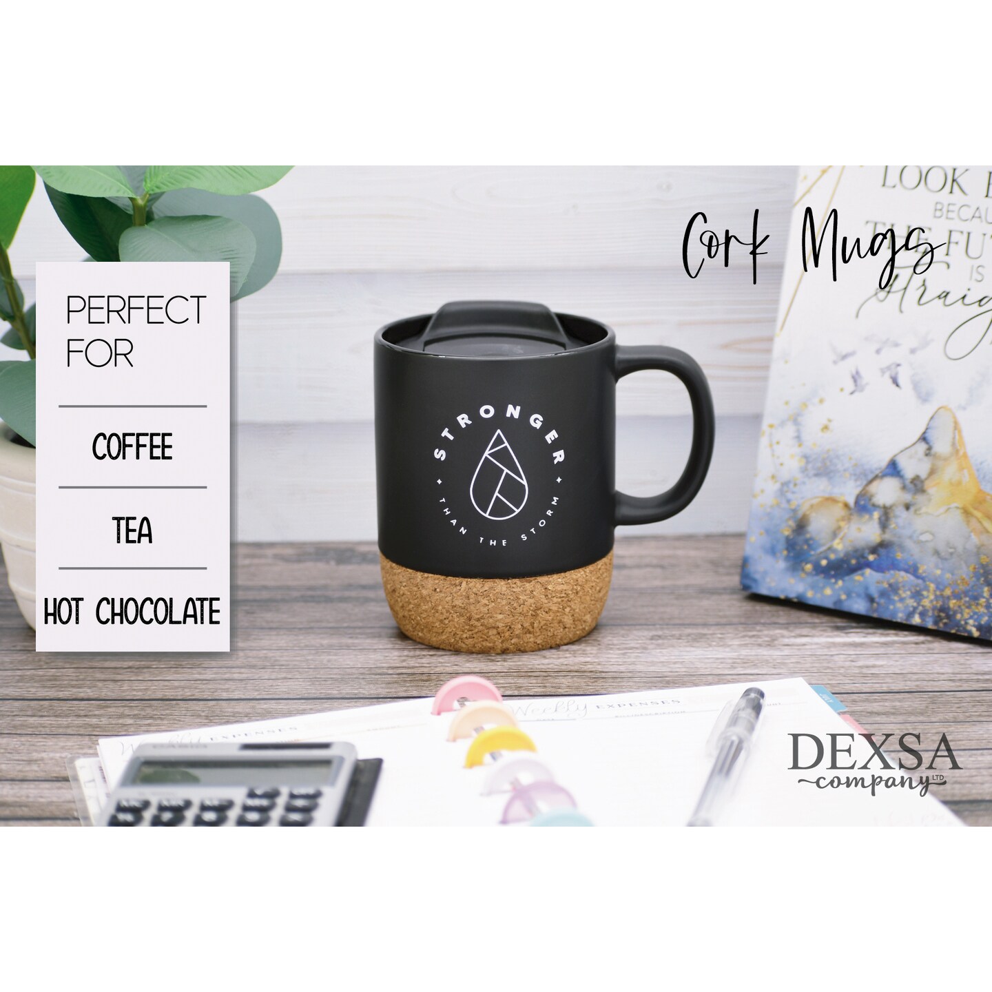 Dexsa Stronger Than The Storm Designer Cork Bottom Mug with Lid - 14 oz