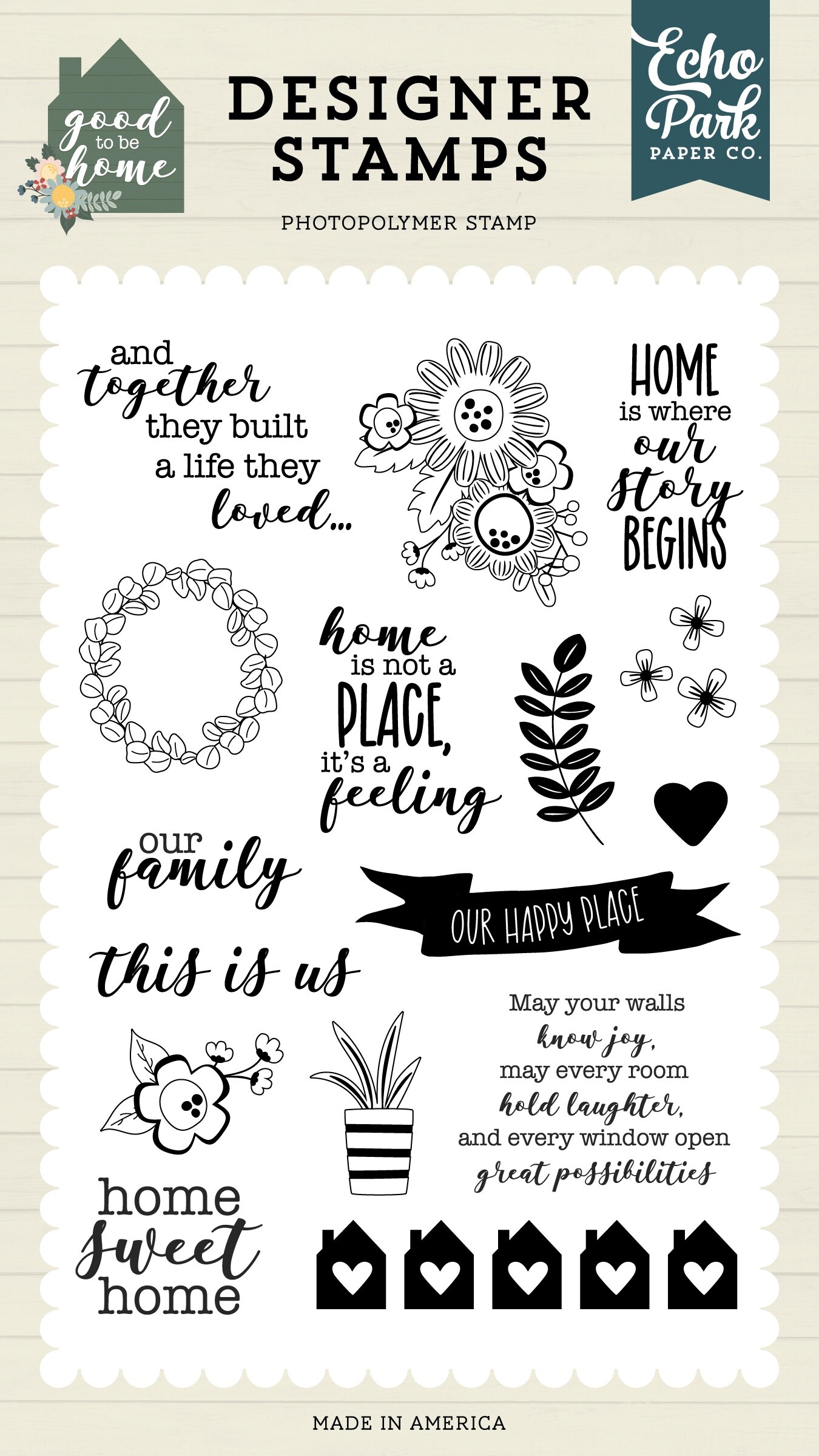 Echo Park Stamps-This Is Us, Good To Be Home