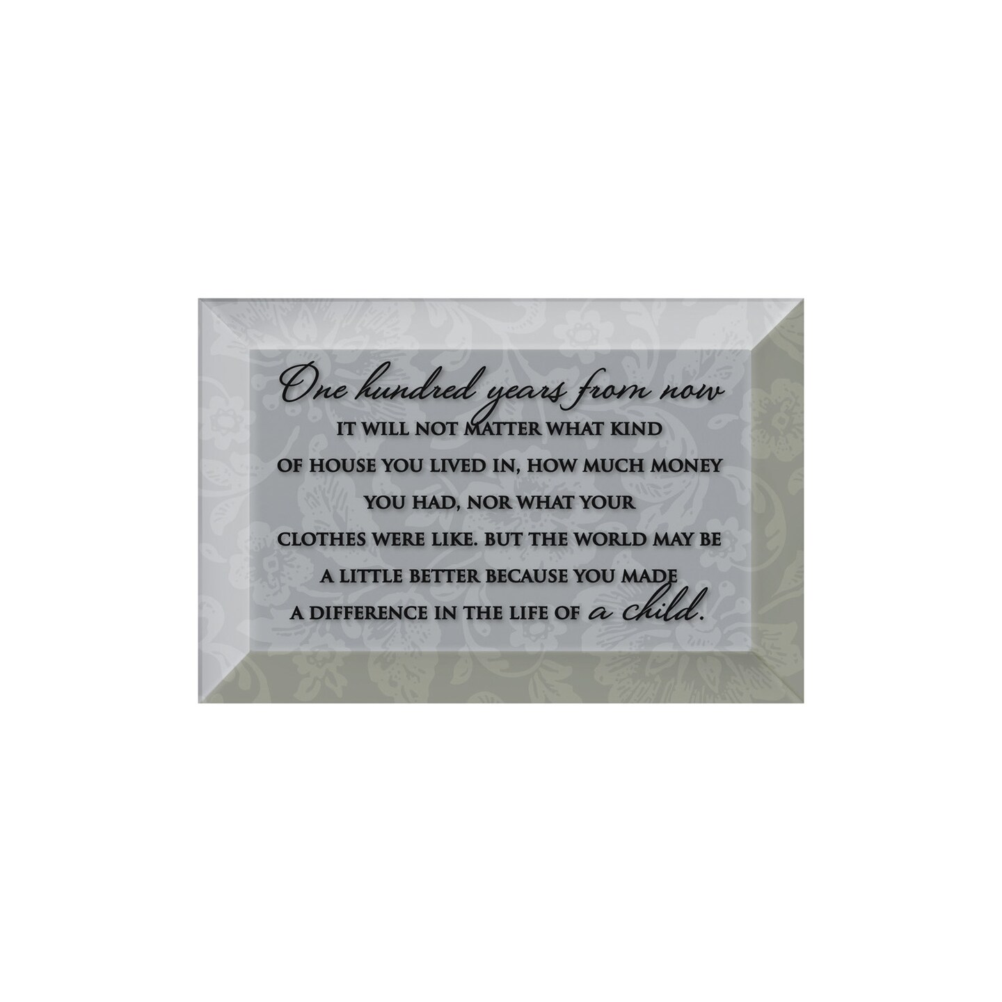 Dexsa One Hundred Years Beveled Glass Plaque with Easel