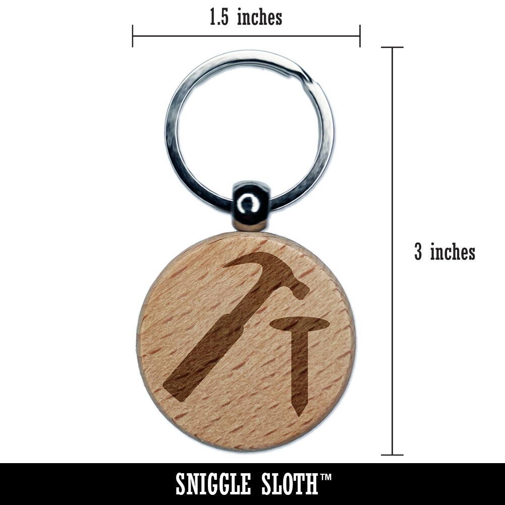 Hammer and Nail Construction Engraved Wood Round Keychain Tag Charm