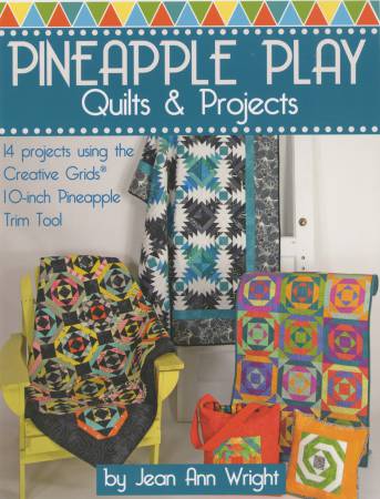 Creative Grids Bundle - Pineapple Trim Tool (CGRJAW3), Pineapple Trim Tool Mini (CGRJAW3MINI) with 64 Page Book "Pineapple Play" by Jean Ann Wright