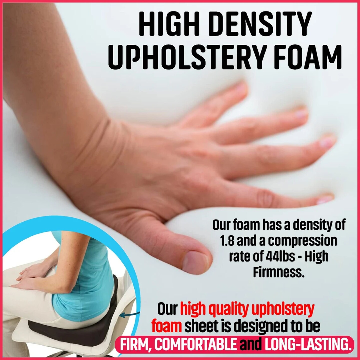 1 thick - High Density Upholstery Foam - Custom Sizes