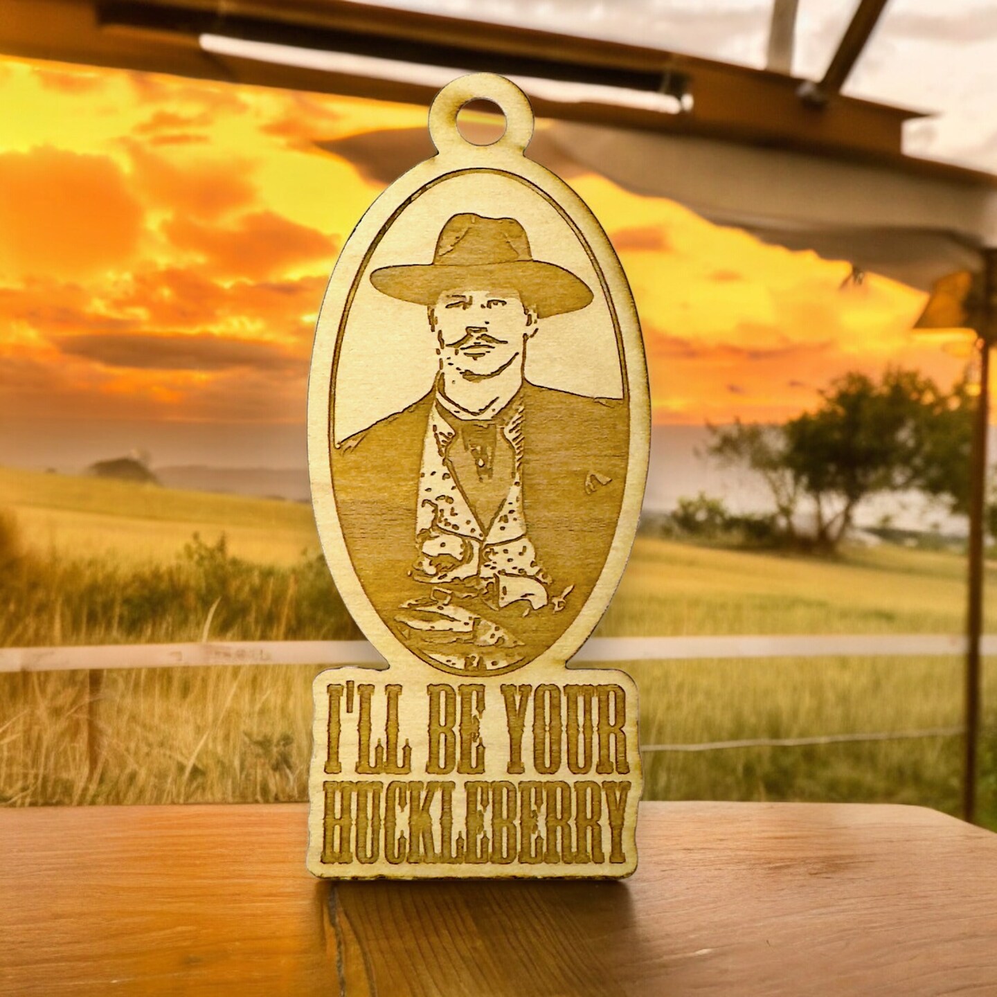 Ornament - I&#x27;ll Be Your Huckleberry - Raw Wood 2x5in