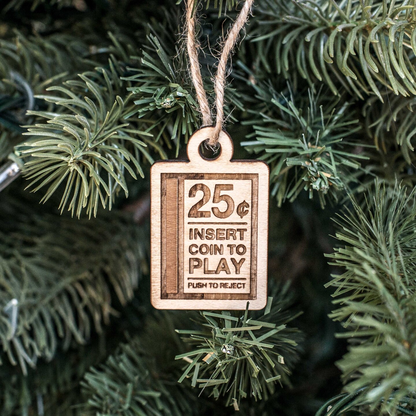 Ornament - Insert Coin to Play - Raw Wood 1x2in Ornament - Insert Coin to Play - Raw Wood 1x2in