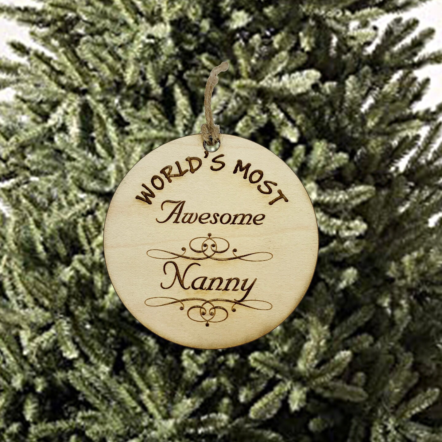 Worlds most Awesome Nanny - Ornament