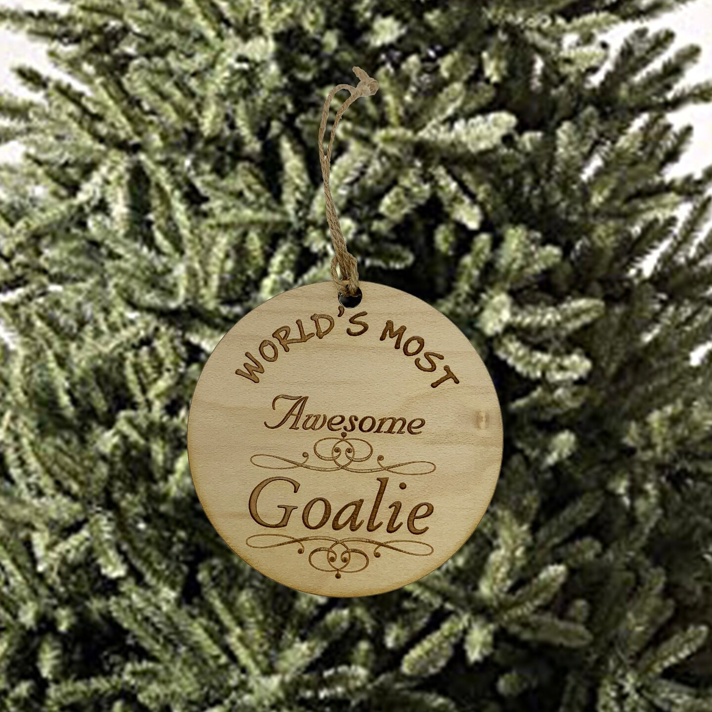 Worlds most Awesome Goalie - Ornament Worlds most Awesome Goalie - Ornament