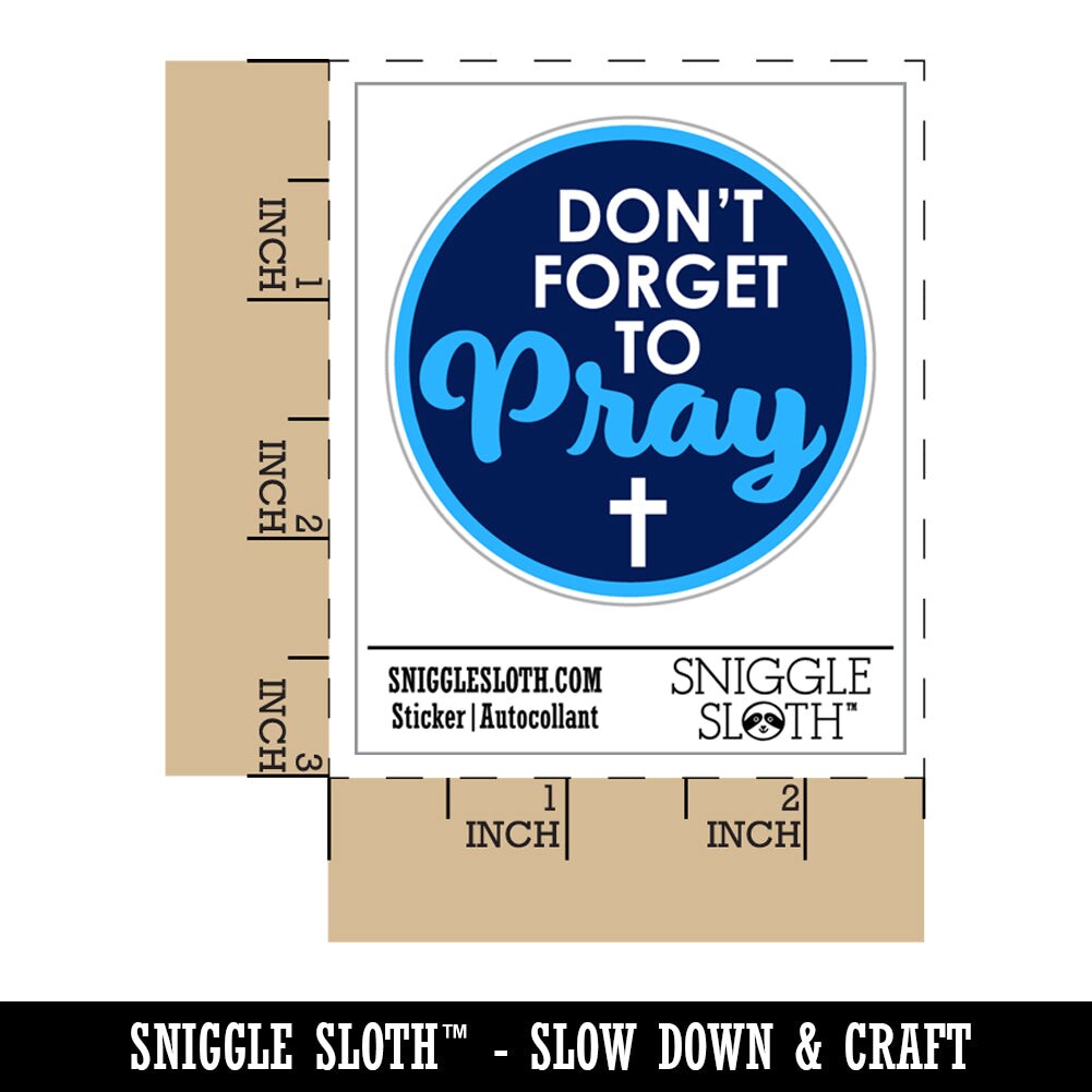 Don't Forget to Pray Inspirational Waterproof Vinyl Phone Tablet Laptop Water Bottle Sticker Set - 5 Pack