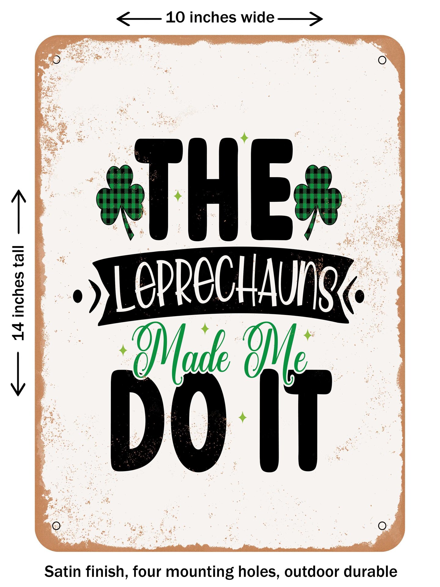 The leprechauns made me online do it