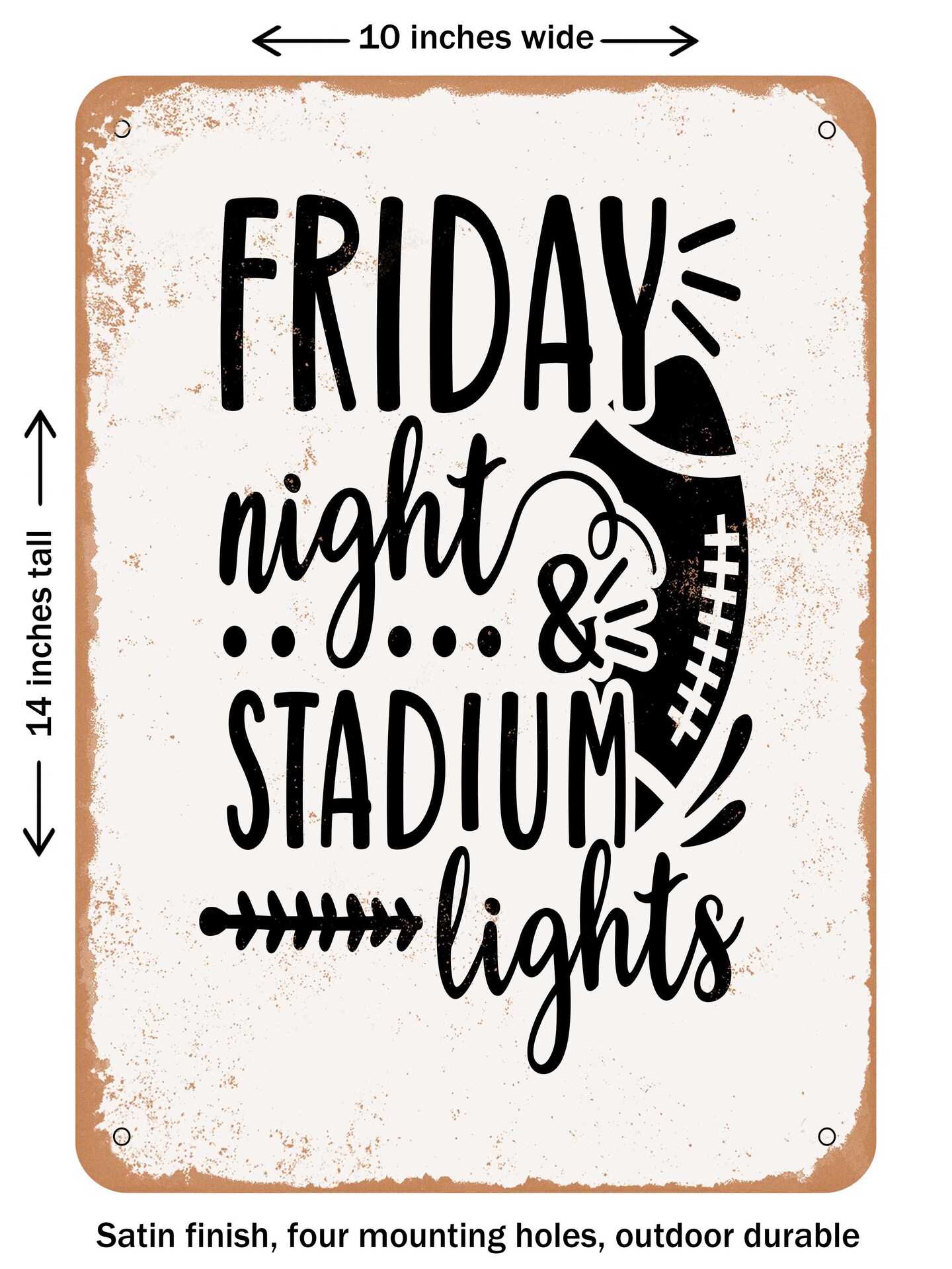 DECORATIVE METAL SIGN - Friday Night Stadium Lights - Vintage Rusty Look