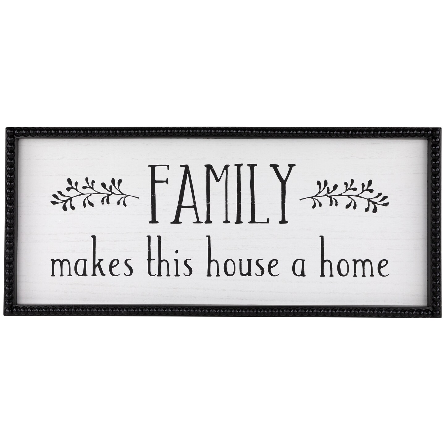 Northlight Family Makes This House a Home Framed Wall Art - 23.75"