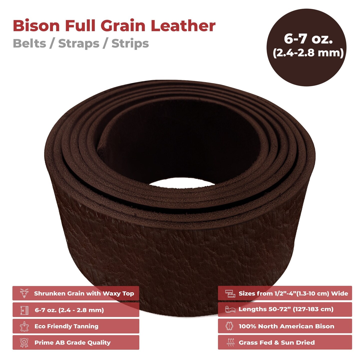 ELW 6-7 oz. (2.4-2.8mm) - 72&#x22; (183cm) Length, Straps, Belts, Strips | Full Grain Leather Bison Hide DIY Craft Projects, Bag, Chap, Motorcycle, Shoe, Clothing, Jewelry, Wrapping