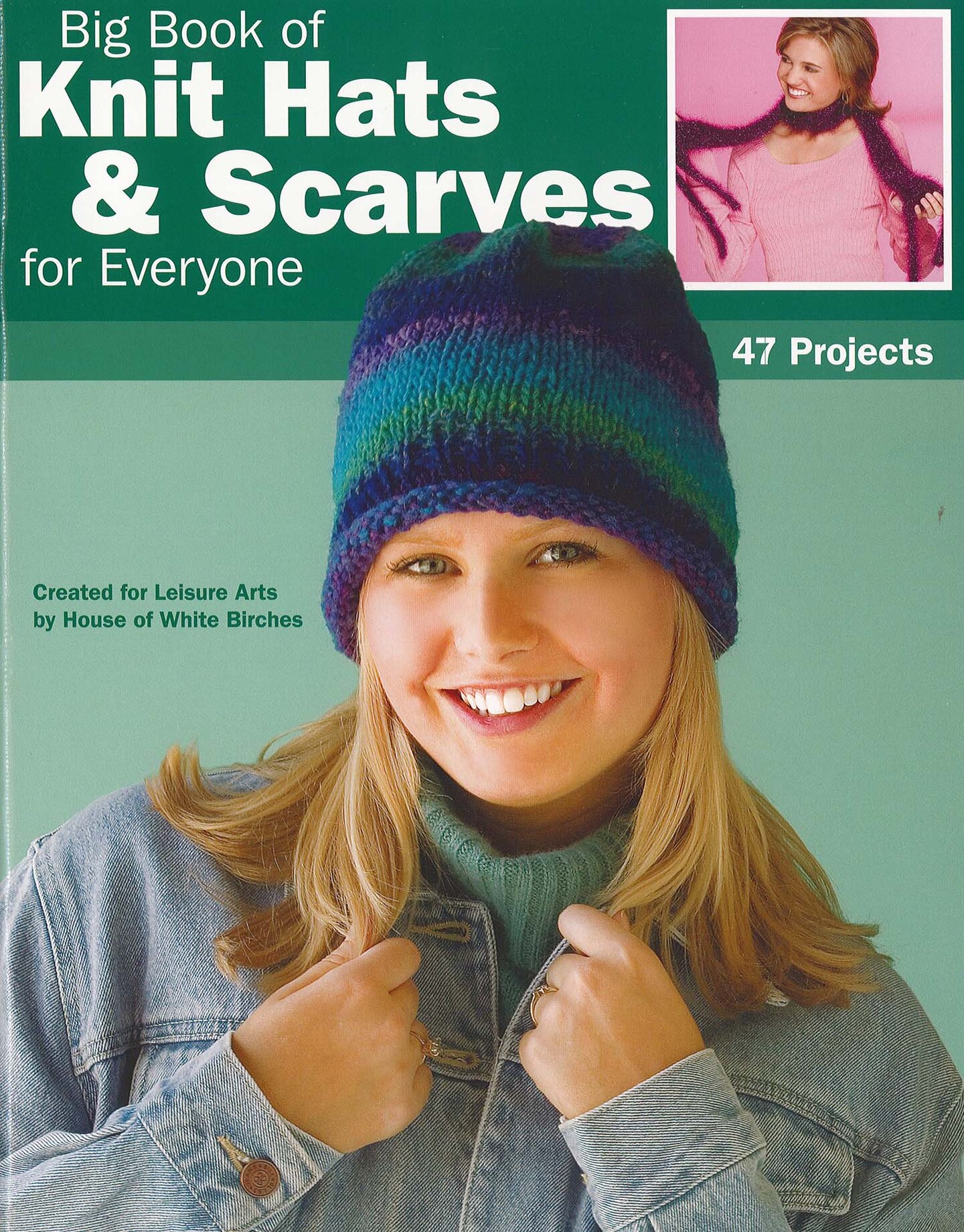 Leisure Arts Big Book Knit Hats and Scarves Everyone Knitting Book