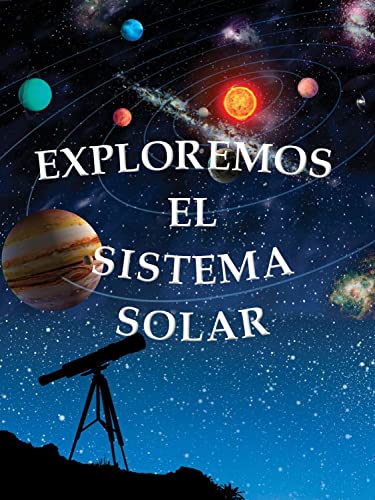 Rourke Educational Media Exploremos el sistema solar