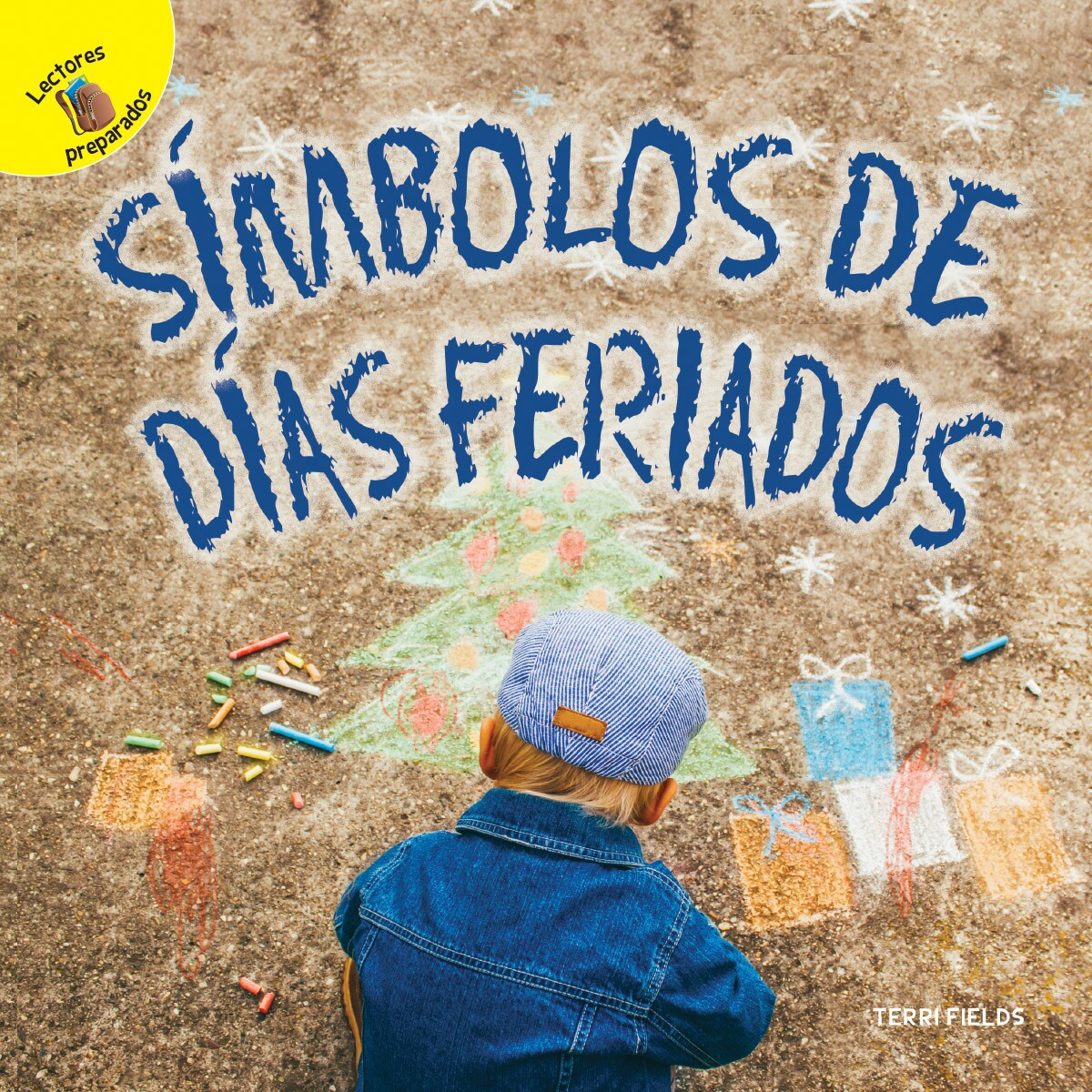 Rourke Educational Media S&#xED;mbolos de d&#xED;as feriados (Holiday Symbols) Spanish Children&#x27;s Book, Guided Reading Level E Reader