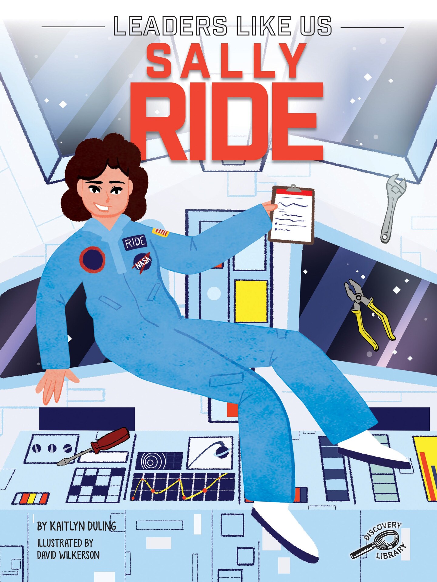 Rourke Educational Media Sally Ride, Leaders Like Us Series, Guided Reading Level Q Reader